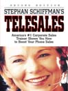 Stephan Schiffman's Telesales (eBook): America's #1 Corporate Sales Trainer Shows You How To Boost Your Phone Sales